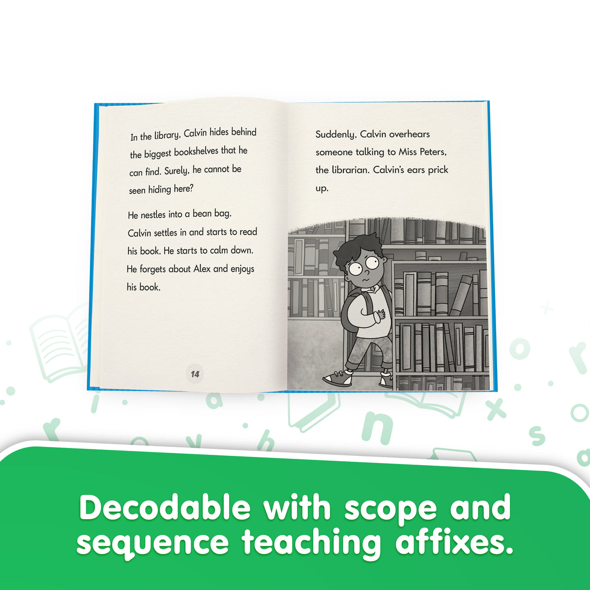 Calvin - Decodable Chapter Books - Box Set - Spelling (Phase 6)